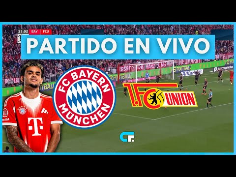 Bayern vs Unión Berlín EN VIVO GRATIS HOY ESPN, Fútbol Libre TV, Disney Plus con Luis Díaz: dónde ver y canales EN DIRECTO vía DAZN, Sky Sports por internet | Bundesliga | VIDEO | FUTBOL-INTERNACIONAL – Notifrontera