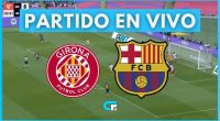 En directo, Barcelona vs. Girona EN VIVO: dónde ver gratis DIRECTV y Movistar LaLiga – Notifrontera