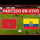 ECDF EN VIVO, Ecuador vs. Marruecos en directo: ver partido hoy por Teleamazonas – Notifrontera